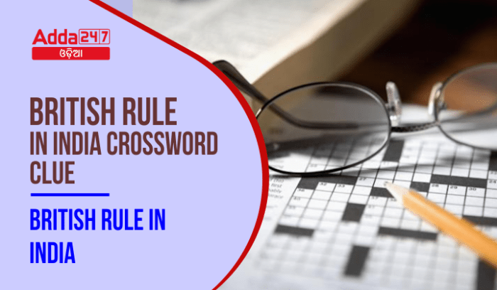 British rule in india crossword puzzle clue