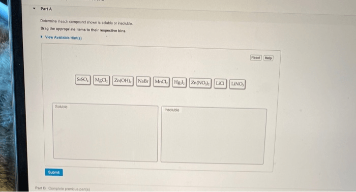 Determine if each compound shown is soluble or insoluble